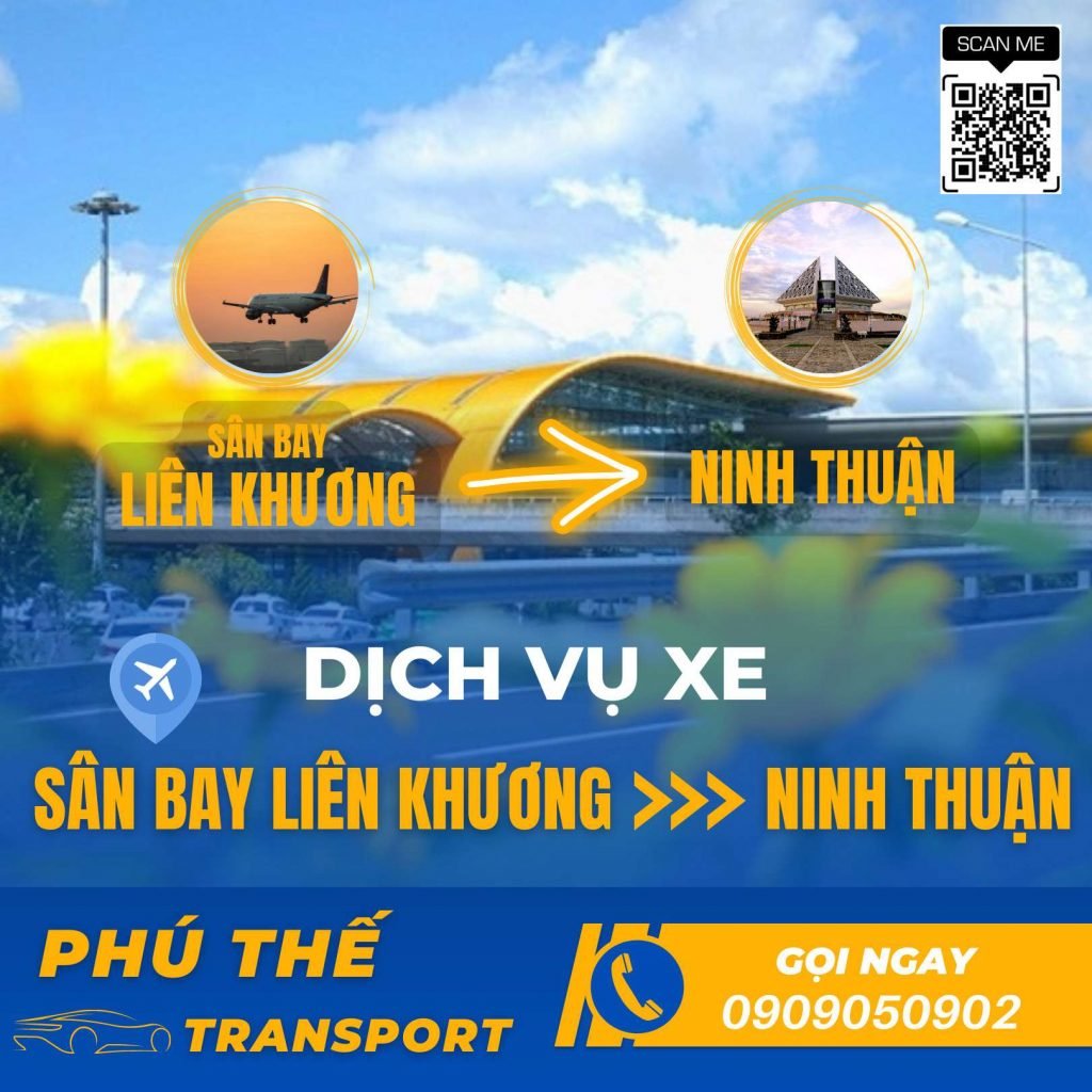 Thuê xe sân bay Liên Khương đi Ninh Thuận trọn gói giá rẻ nhất